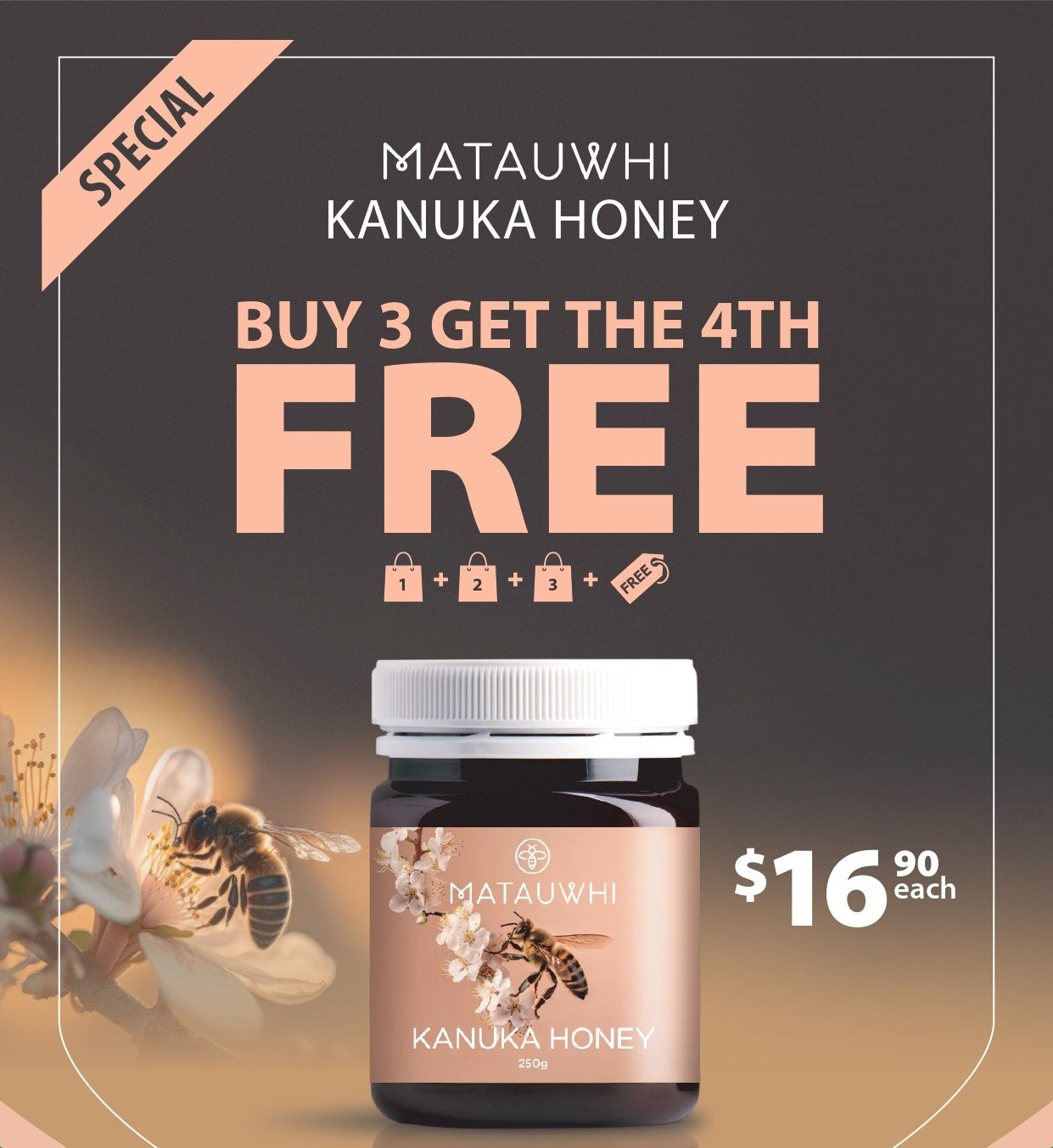 Matauwhi kanuka honey Buy 3 Get the 4th Free promotion 